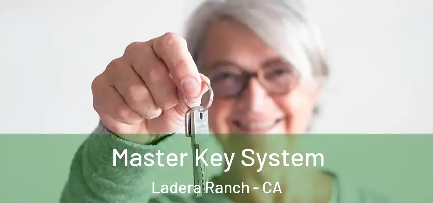  Master Key System Ladera Ranch - CA