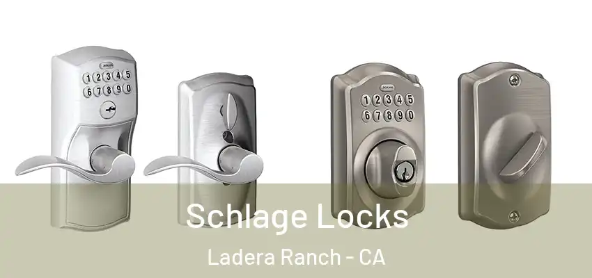  Schlage Locks Ladera Ranch - CA